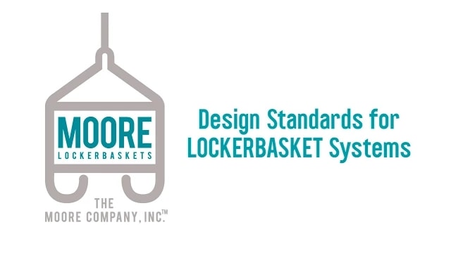 Design Standards For Lockerbasket Systems